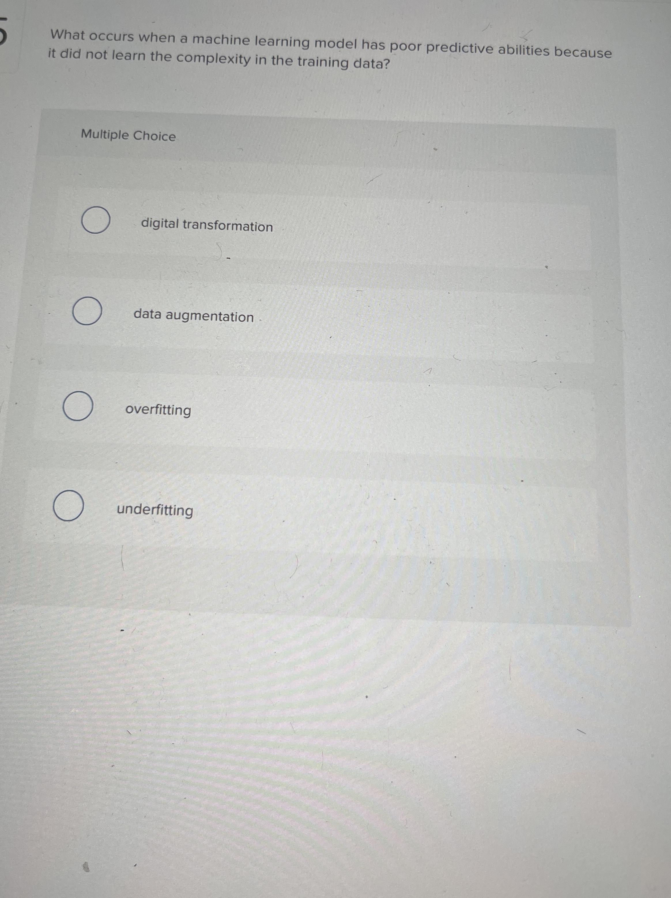 What occurs when a machine learning model has