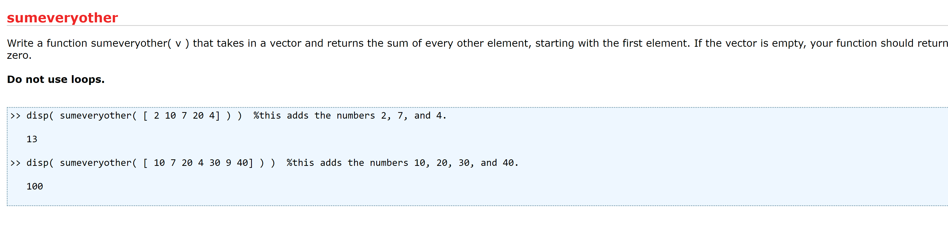 sumeveryother Write a function sumeveryother ( v
