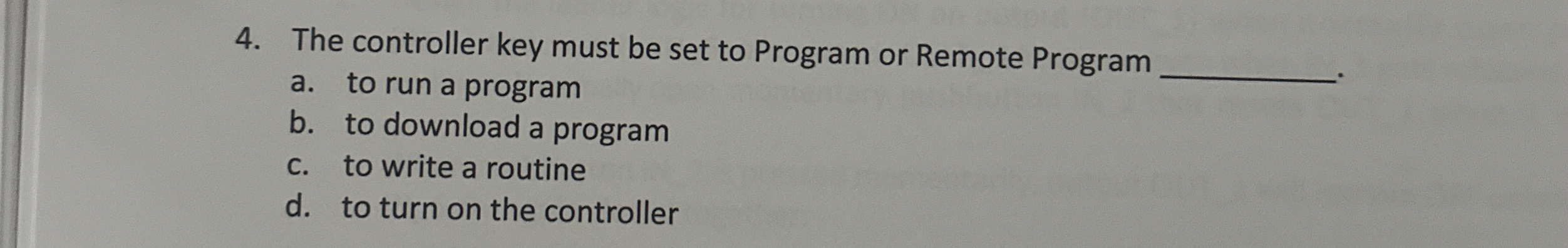 The controller key must be set to Program or