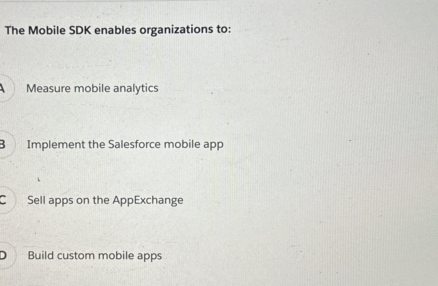 The Mobile SDK enables organizations to: Measure