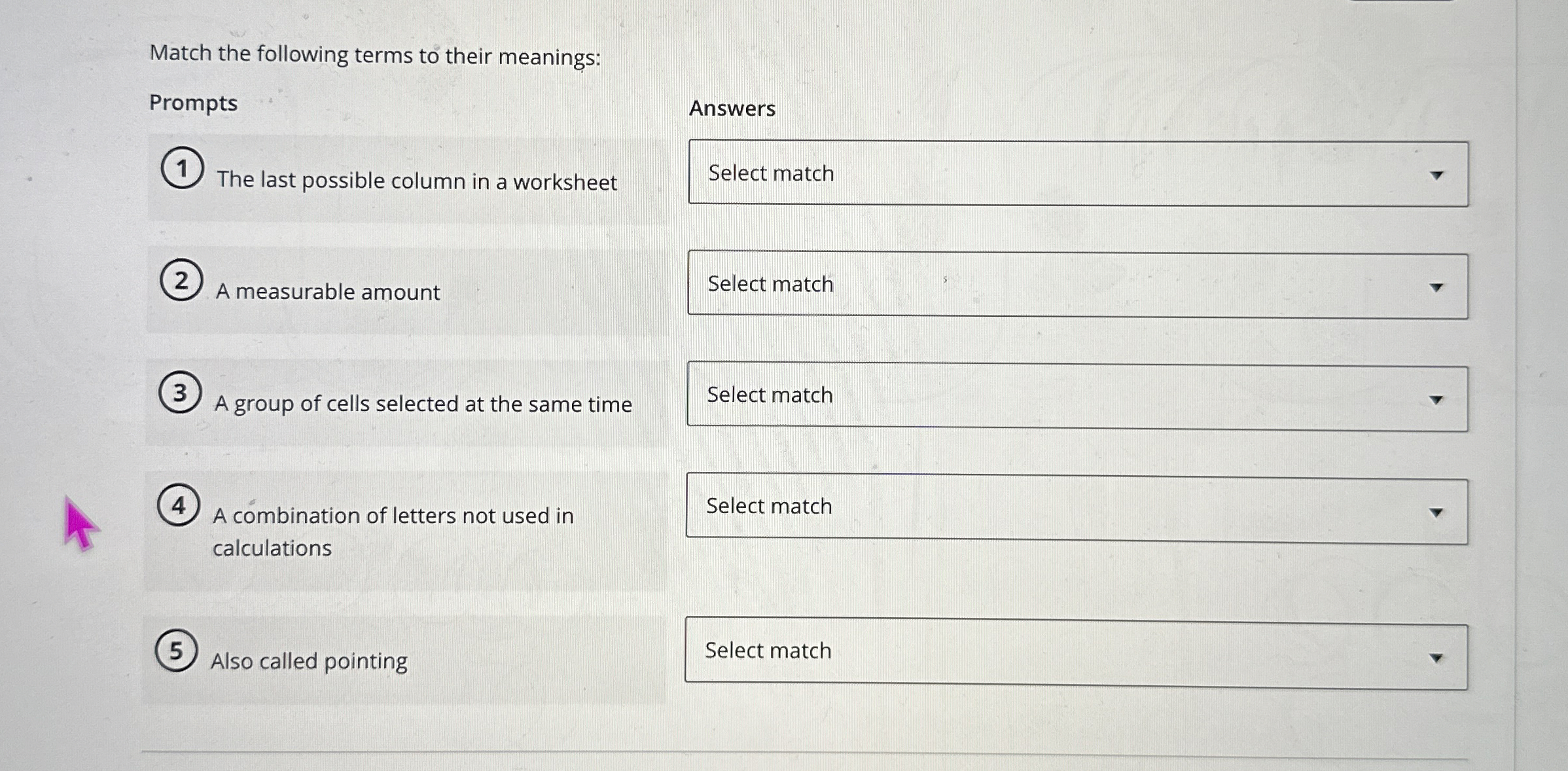 Match the following terms to their meanings: