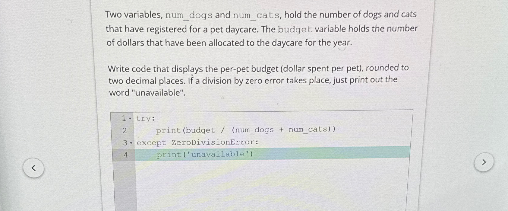 Two variables, num _ dogs and num _ cats, hold
