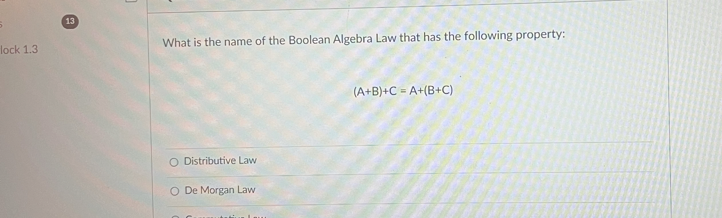 What is the name of the Boolean Algebra Law that