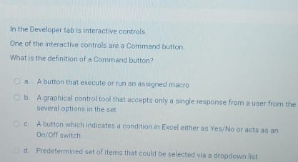 In the Developer tab is interactive controls: One