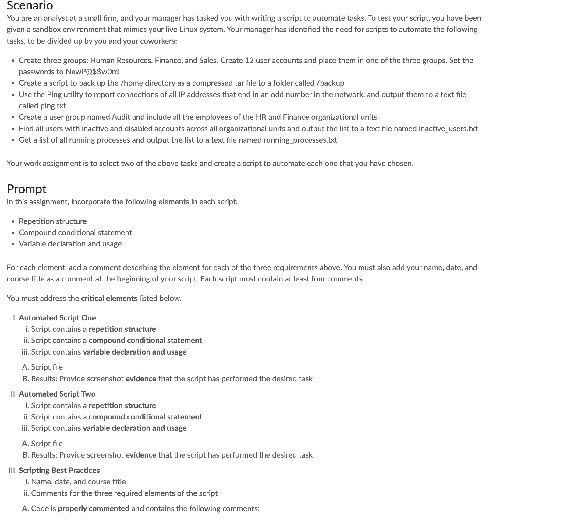 Scenario You are an analyst at a small firm, and