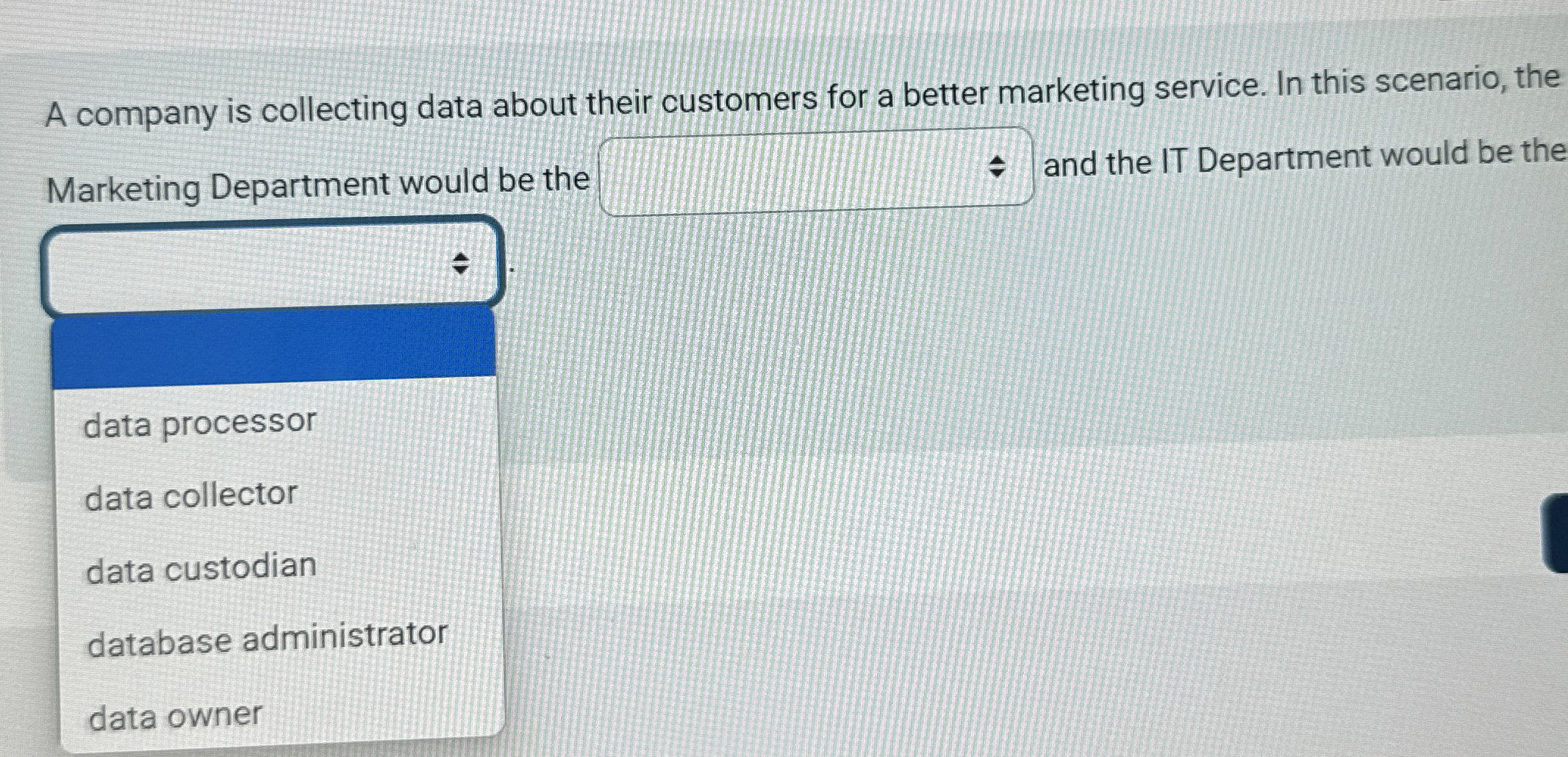 A company is collecting data about their