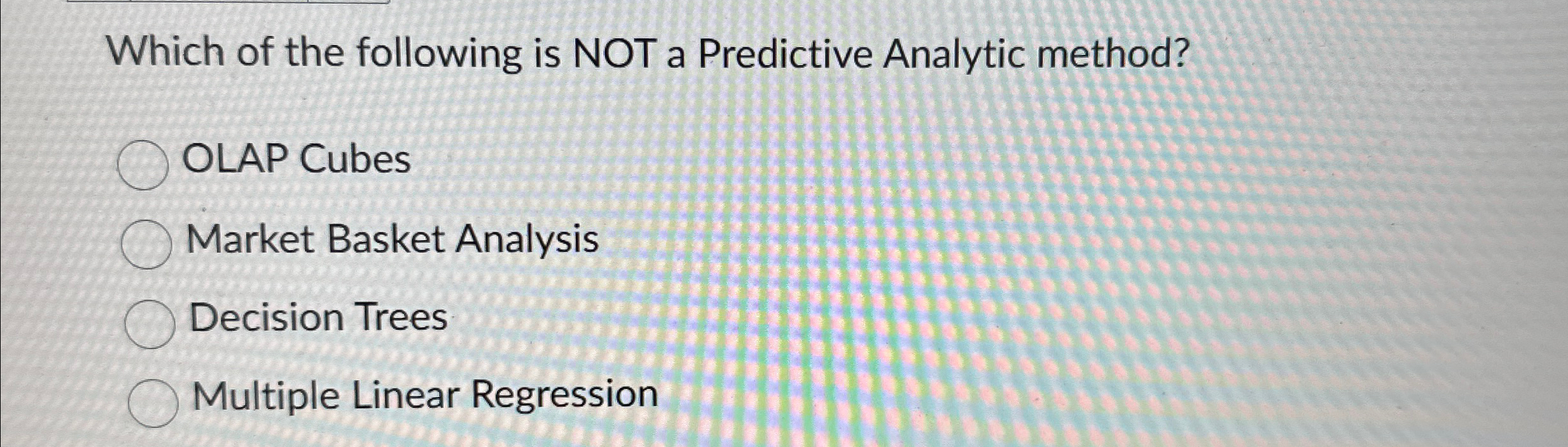 Which of the following is NOT a Predictive