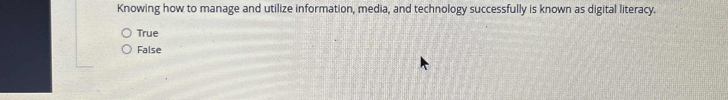 Knowing how to manage and utilize information,