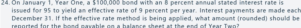 24. On January 1, Year One, a $100,000 bond with
