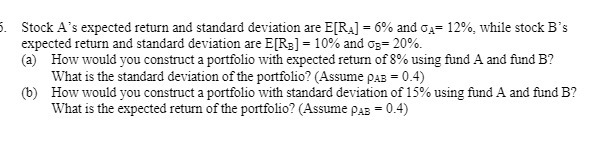 Stock A's expected return and standard
