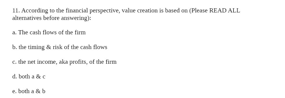 11. According to the financial perspective, value