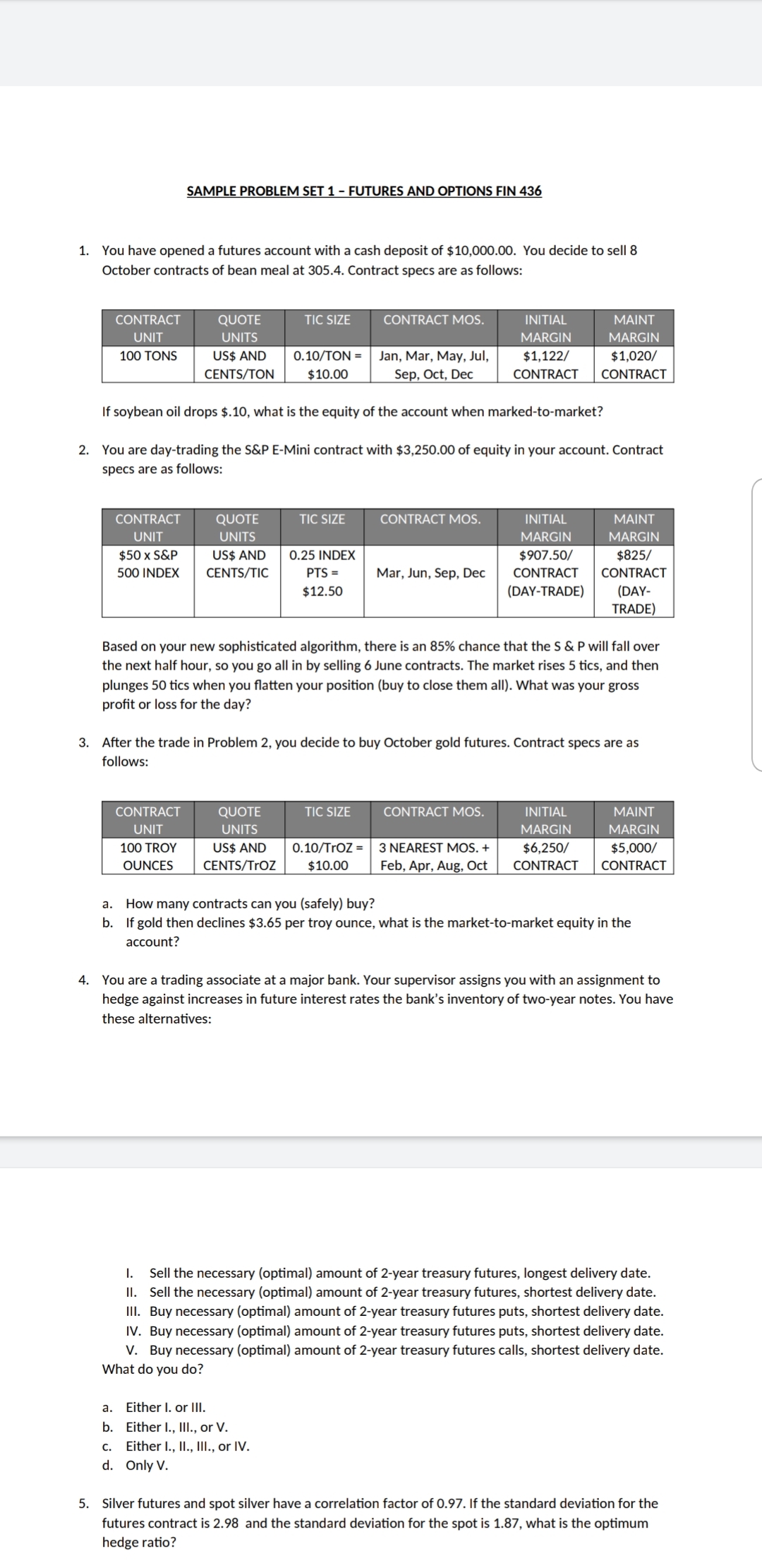 Someone help me with these 3 problems Provide