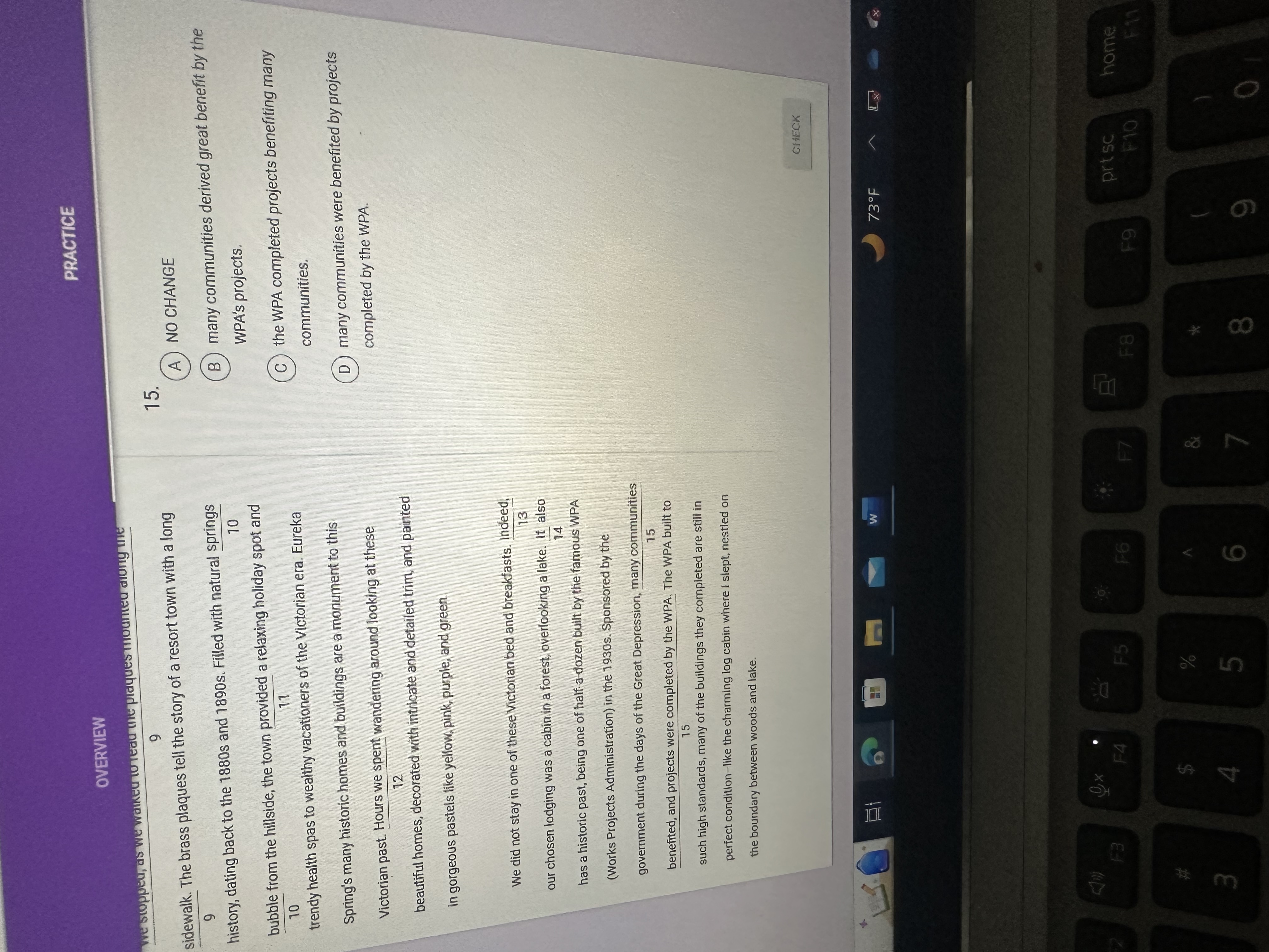 PRACTICE OVERVIEW We stopped, as we walked to