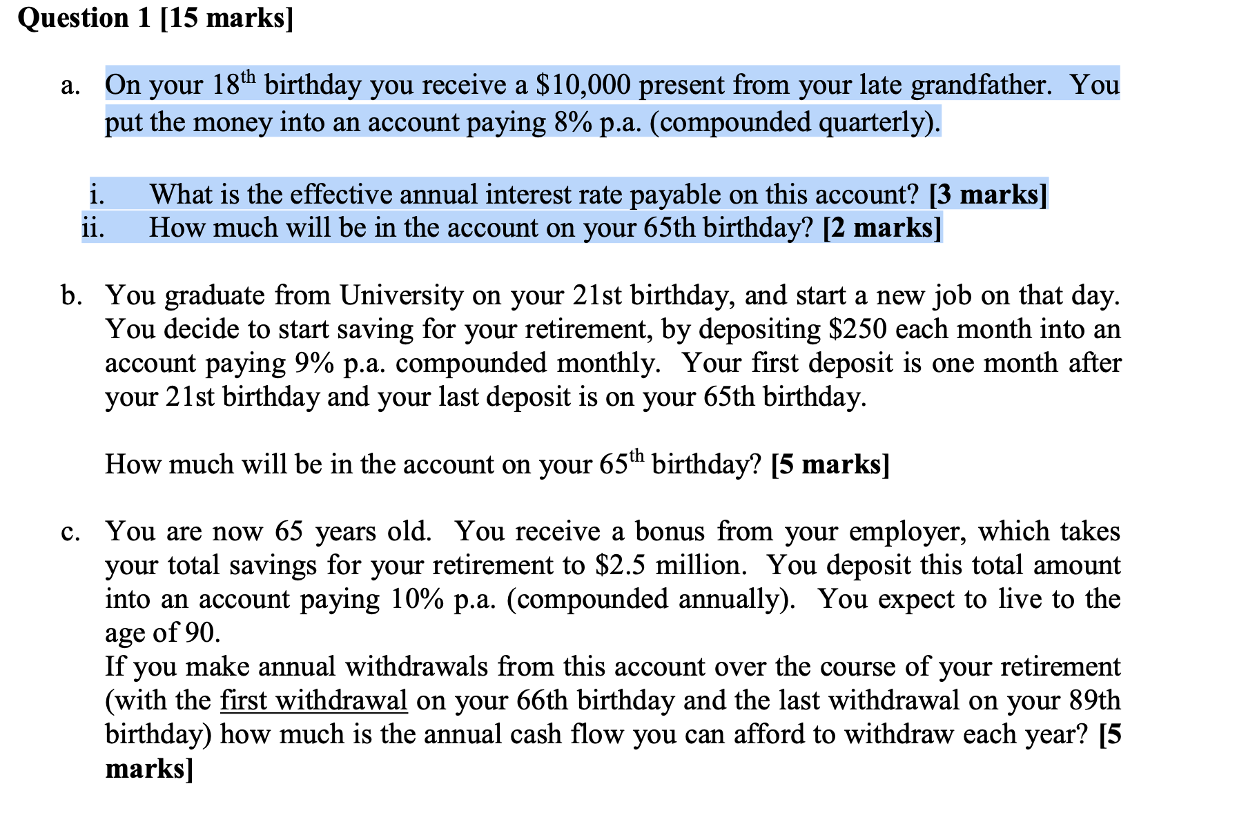 Question 1 [15 marks] a. i. ii. b. On your 18th