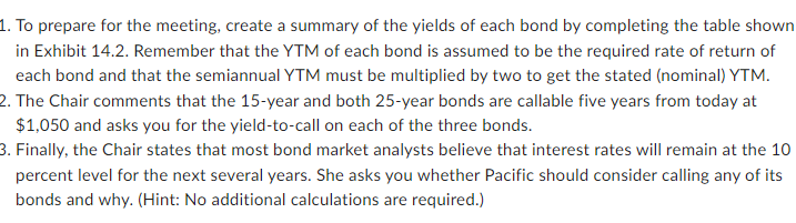 Can someone help with the 3 problems below? 1. To