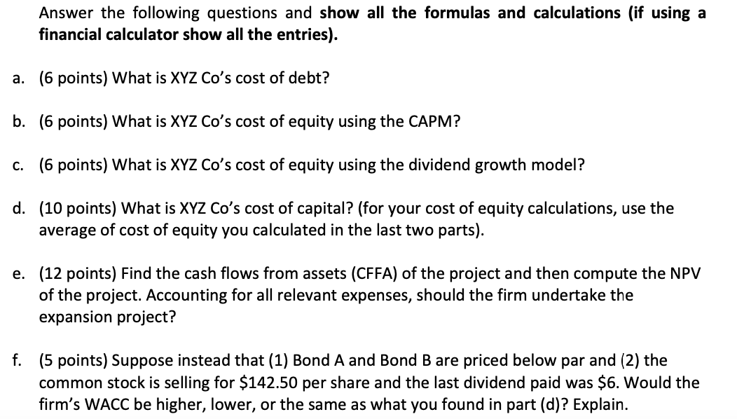 (45 points) XYZ Co is considering a major