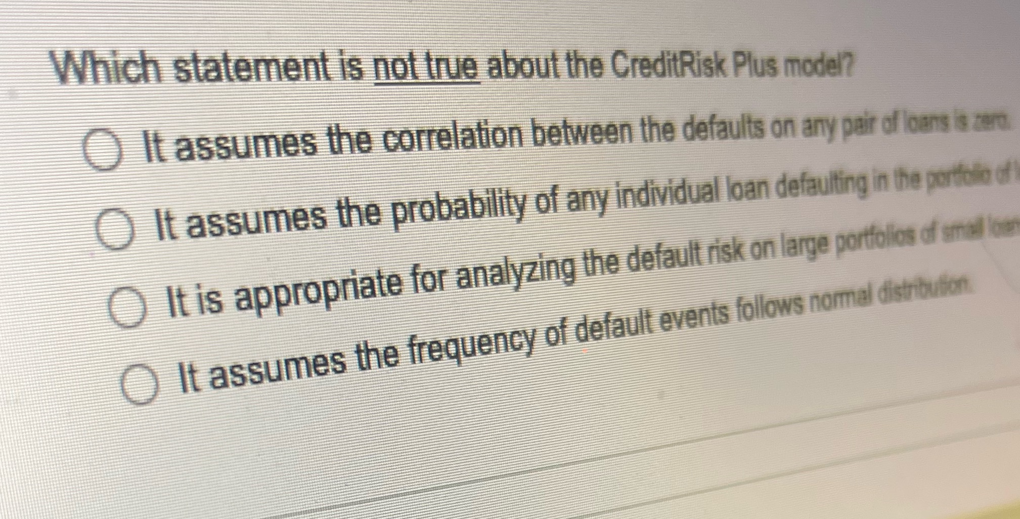 Which statement is not true about the CreditRisk