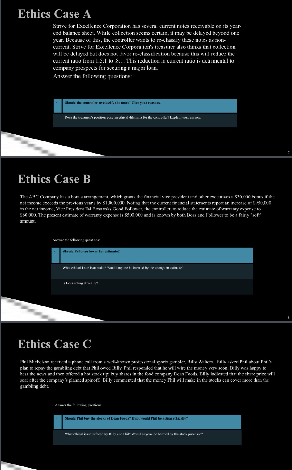 Ethics Case A Strive for Excellence Corporation