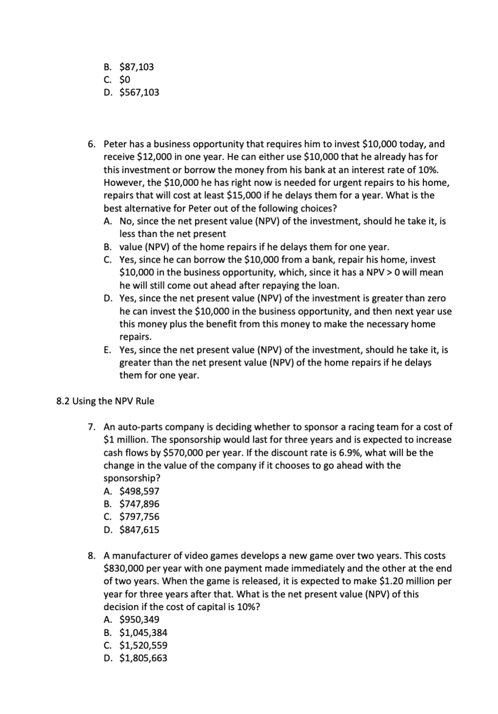 Class Test: Chapter 8 Investment Decision Rules