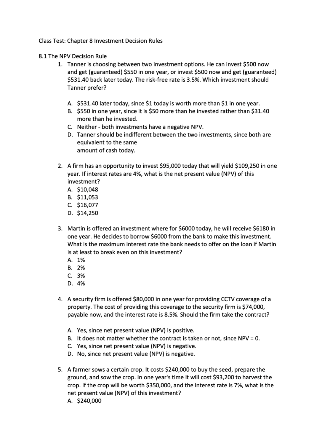 Class Test: Chapter 8 Investment Decision Rules
