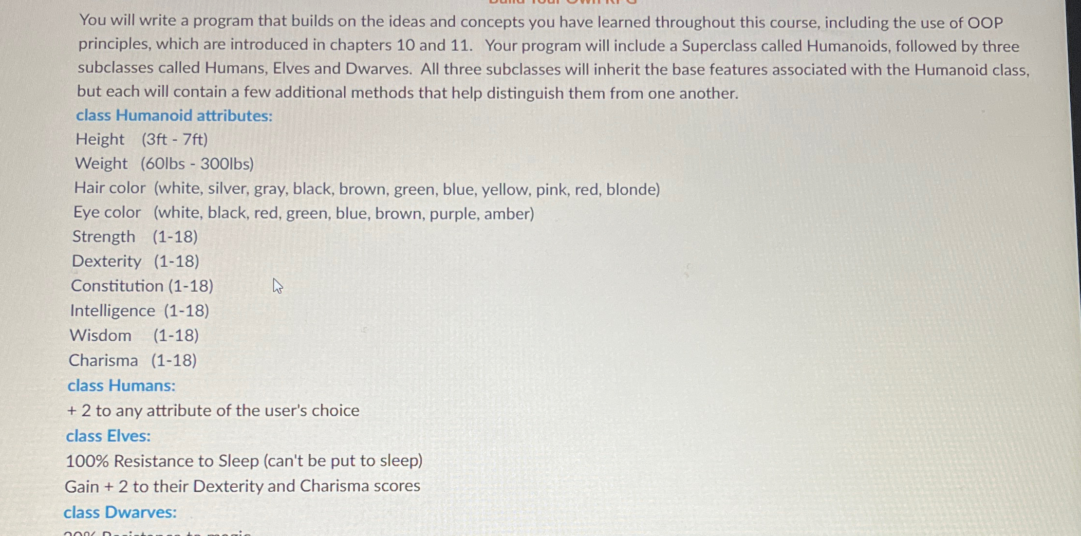 You will write a program that builds on the ideas