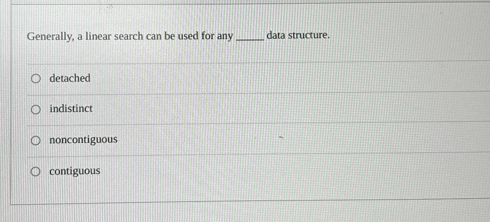Generally, a linear search can be used for any q