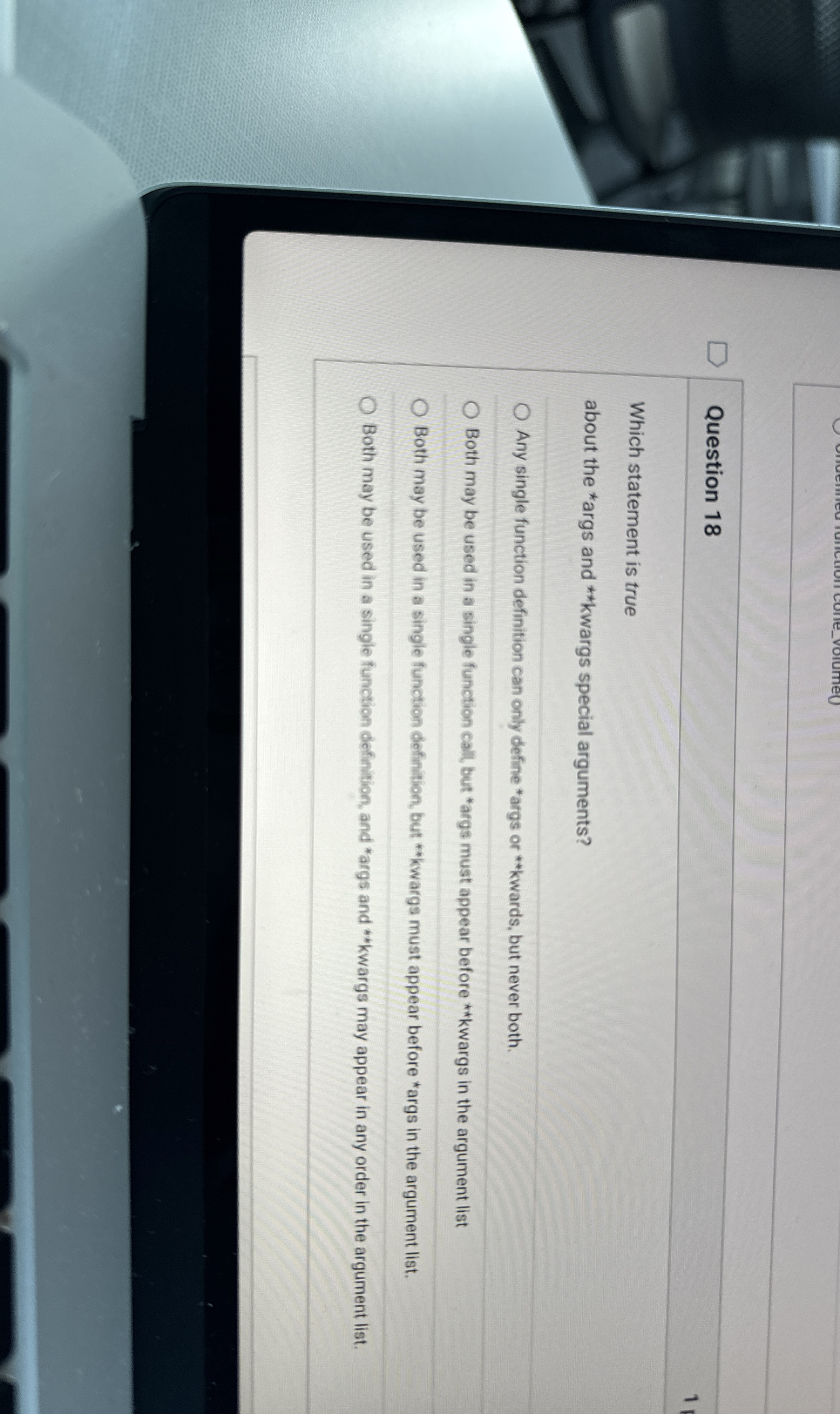 Question 1 8 1 Which statement is true about the