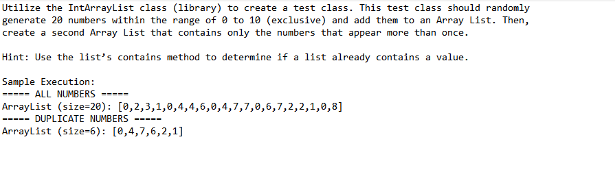 Utilize the IntArrayList class ( library ) to
