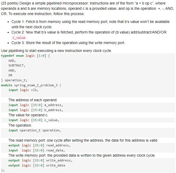 ( 2 5 points ) Design a simple pipelined