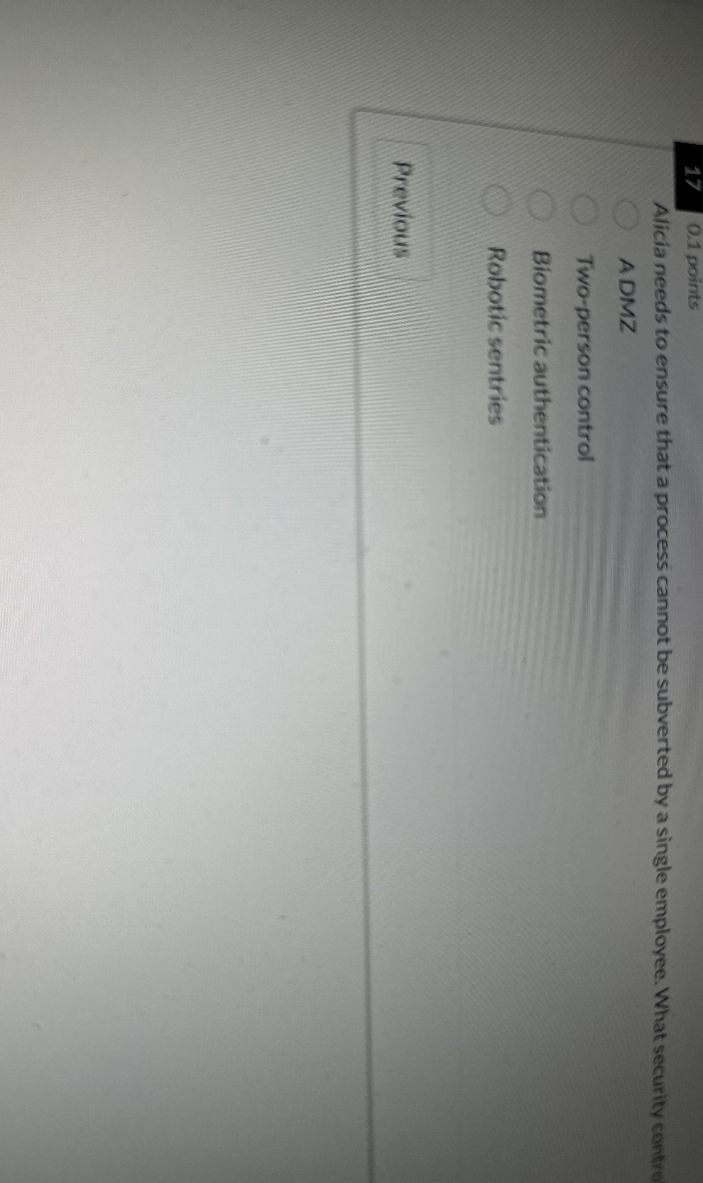 1 7 , 0 . 1 points Alicia needs to ensure that a