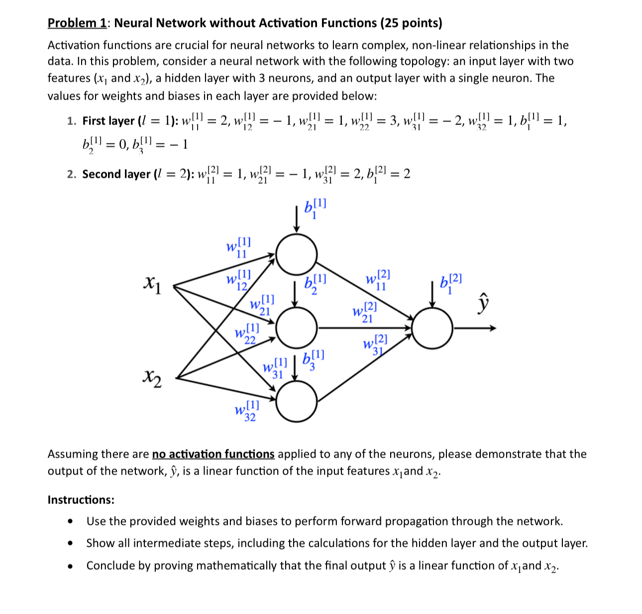 Problem 1 : Neural Network without Activation