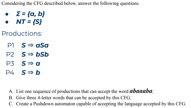 Considering the CFG described below, answer the