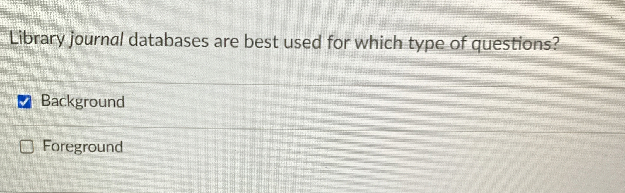 Library journal databases are best used for which