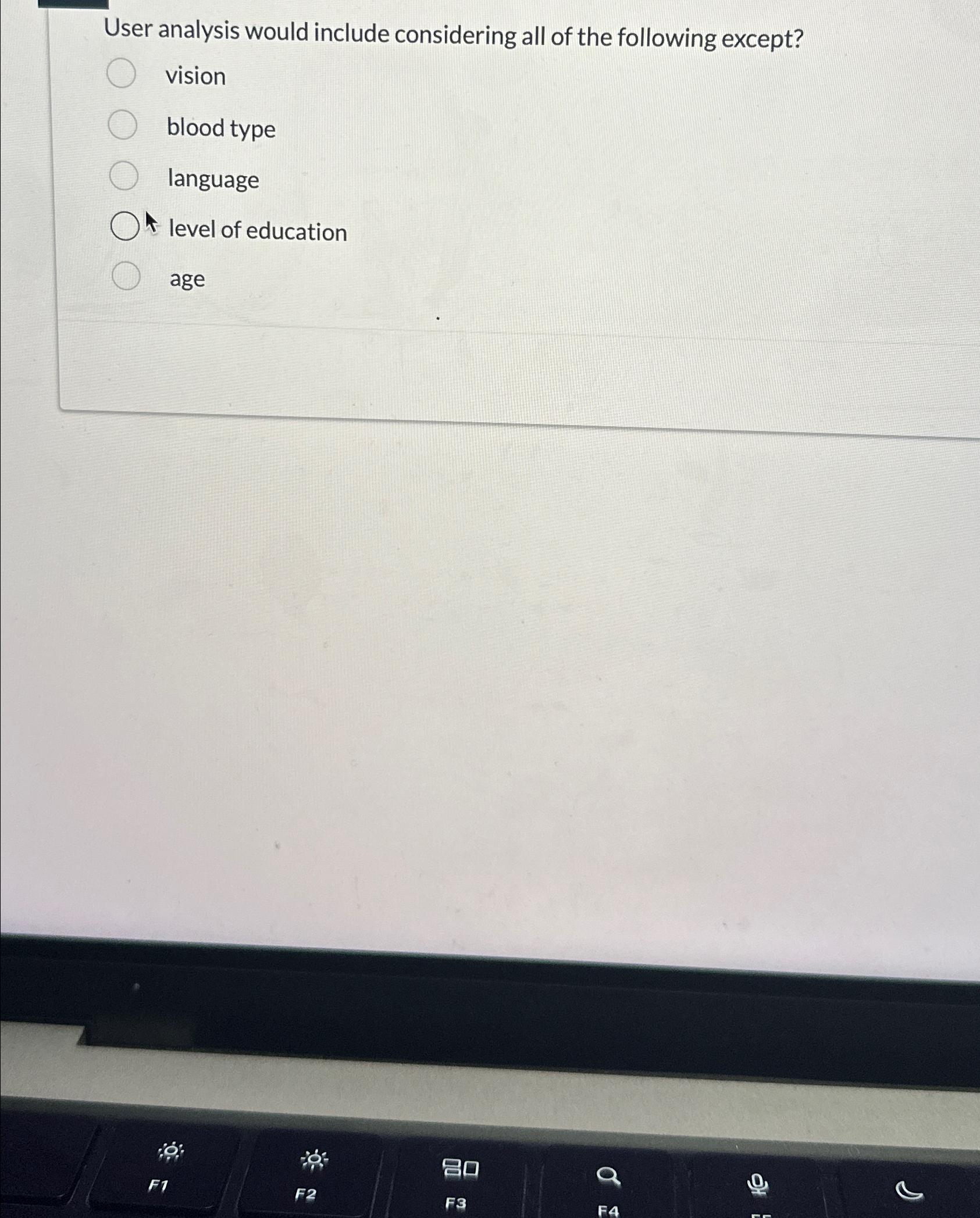 User analysis would include considering all of