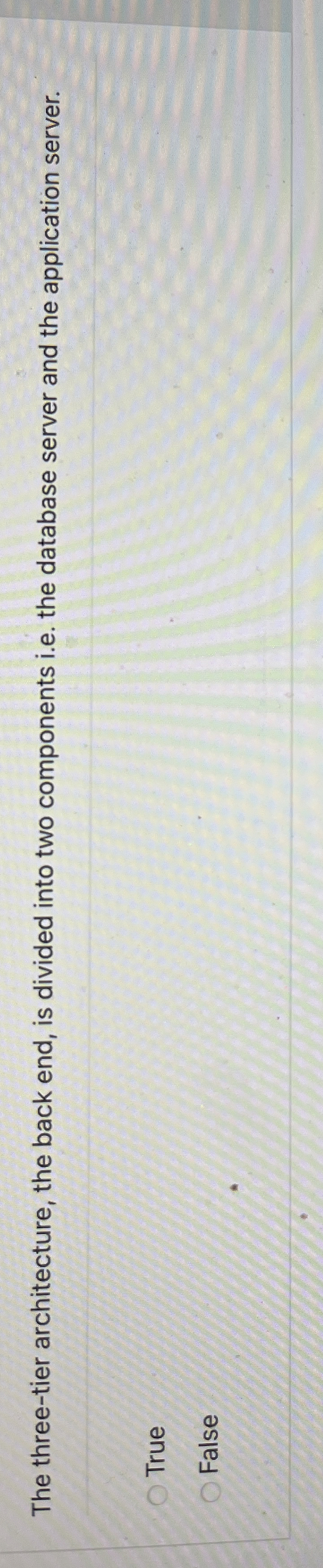 The three - tier architecture, the back end, is