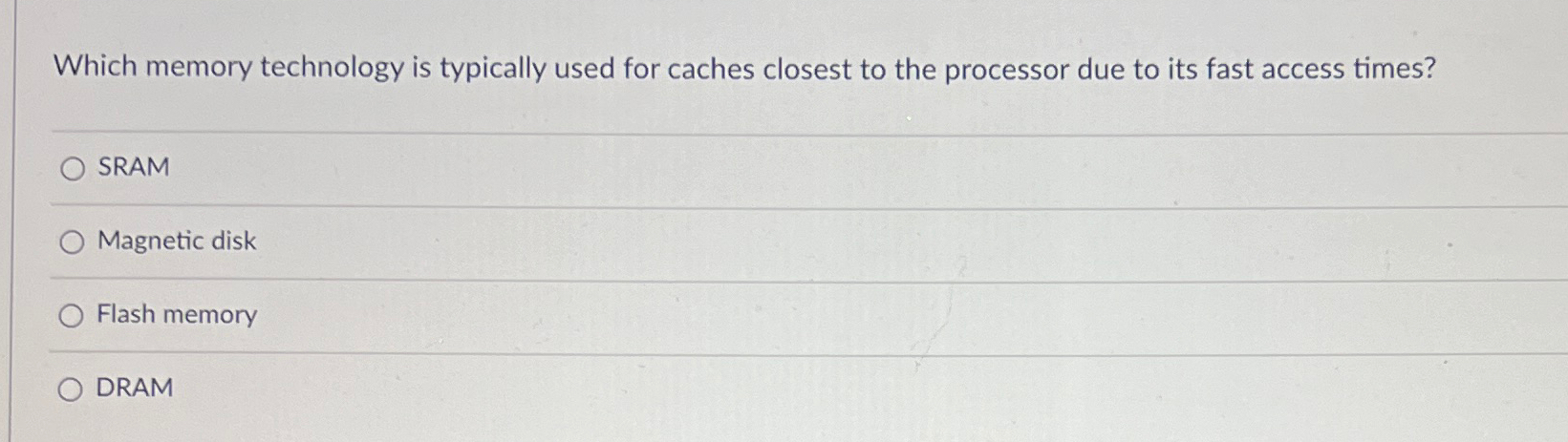 Which memory technology is typically used for