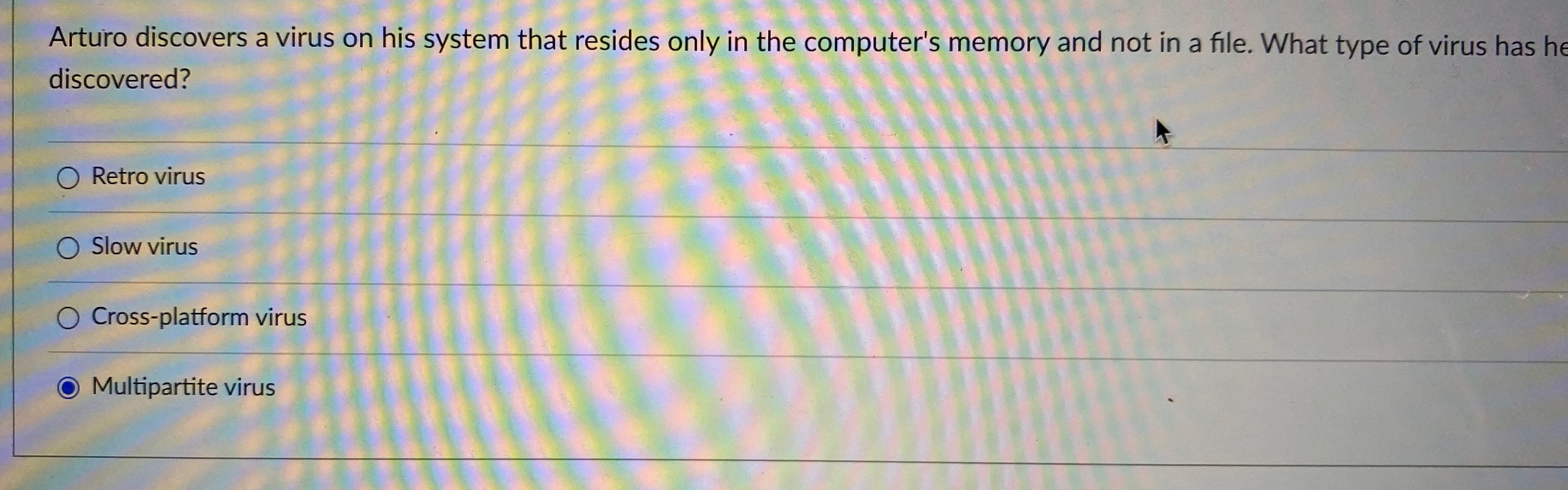 Arturo discovers a virus on his system that