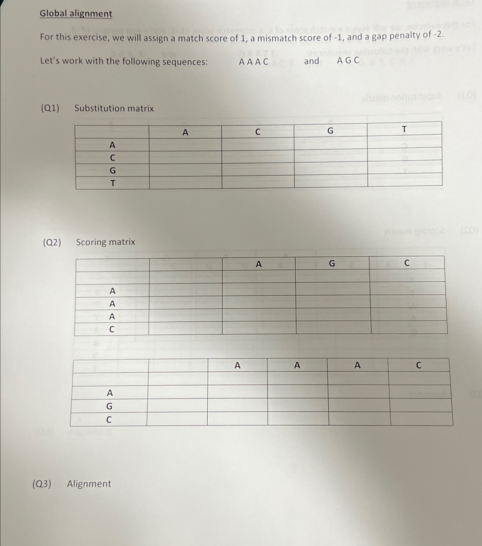 Global alignment For this exercise, we will