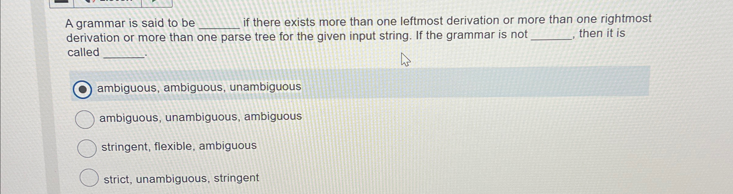 A grammar is said to be q , if there exists more