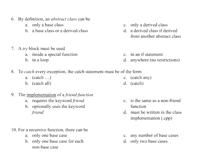 By definition, an abstract class can be a . only