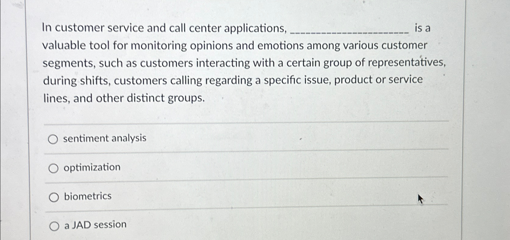 In customer service and call center applications.