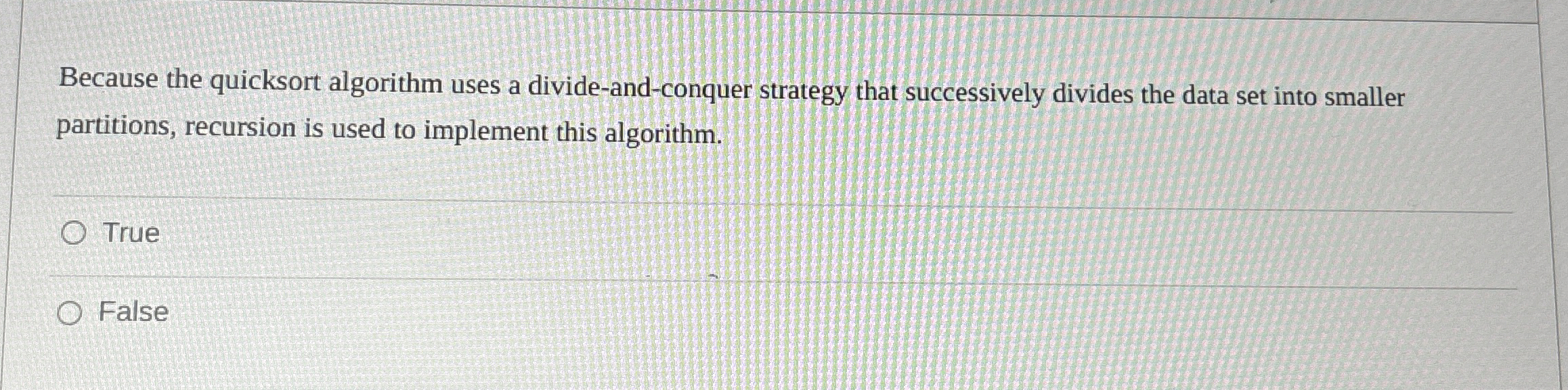Because the quicksort algorithm uses a divide -