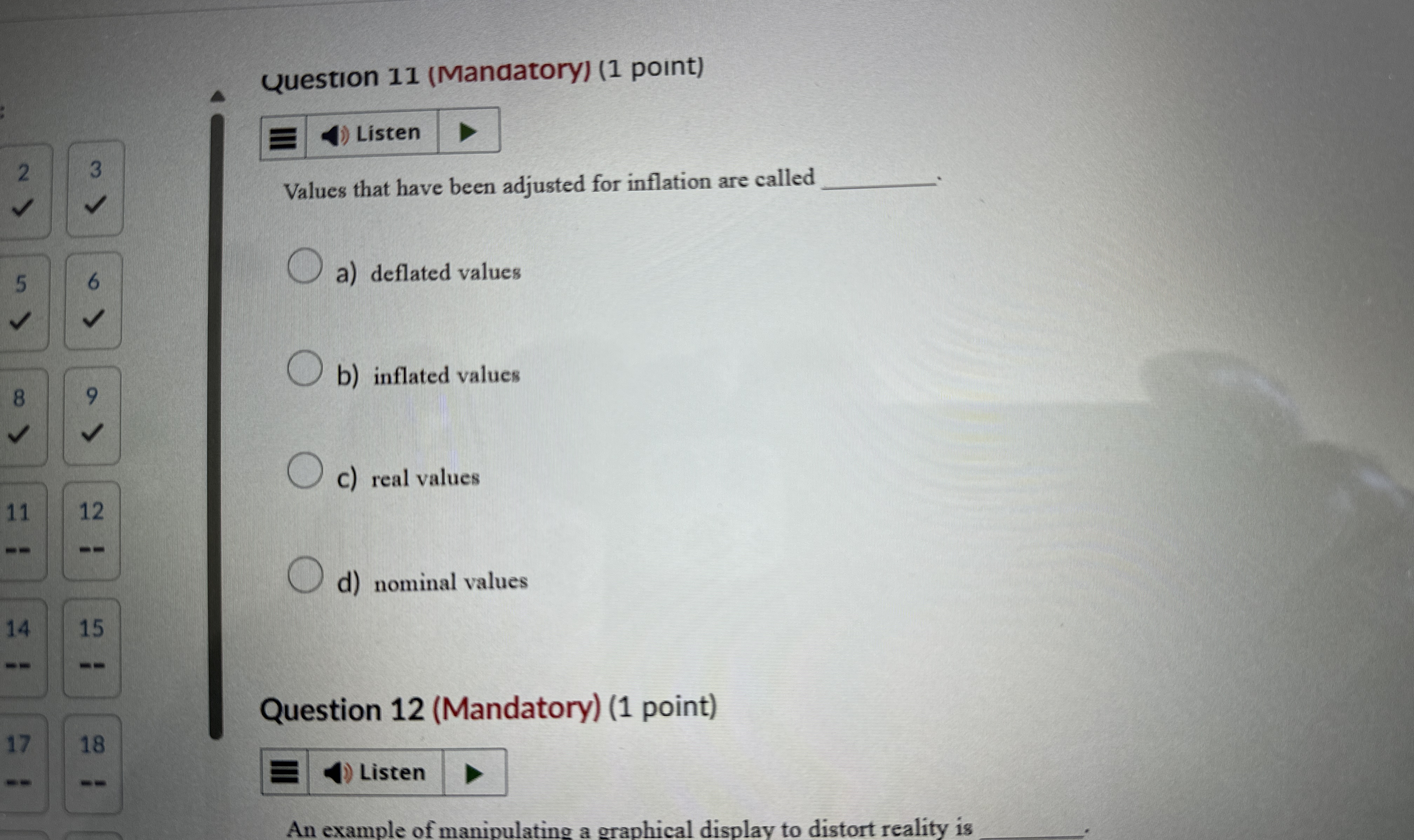 Question 1 1 ( Mandatory ) ( 1 point ) Listen