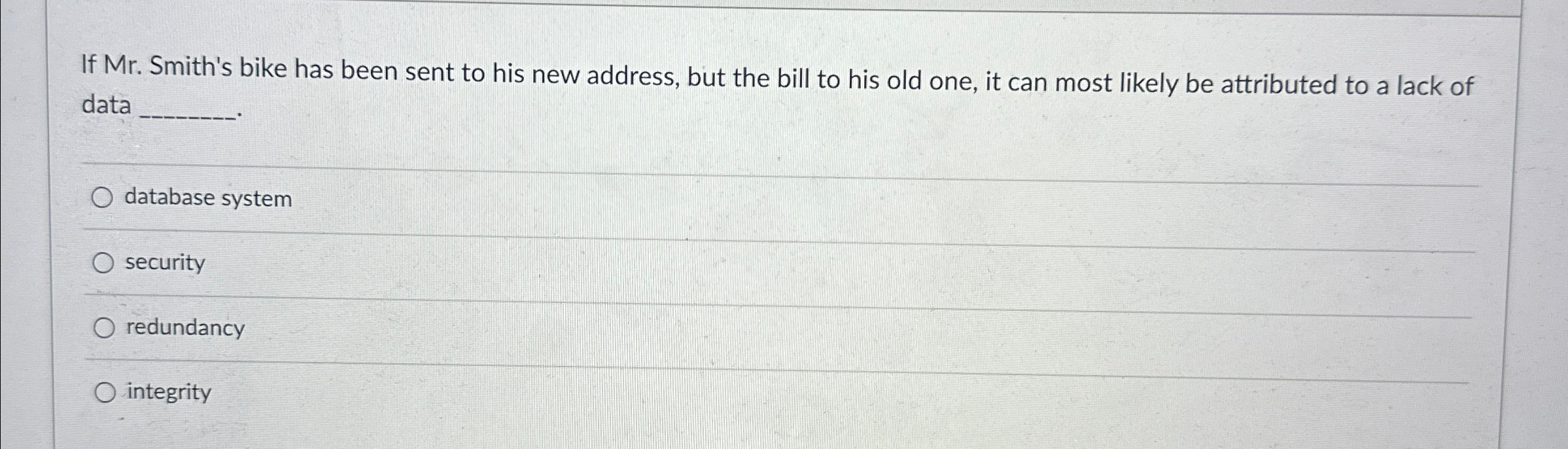 If Mr . Smith's bike has been sent to his new