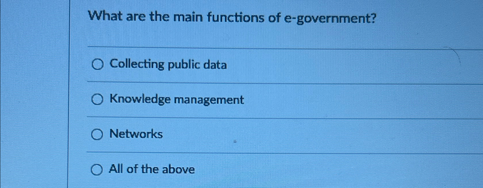 What are the main functions of e - government? q