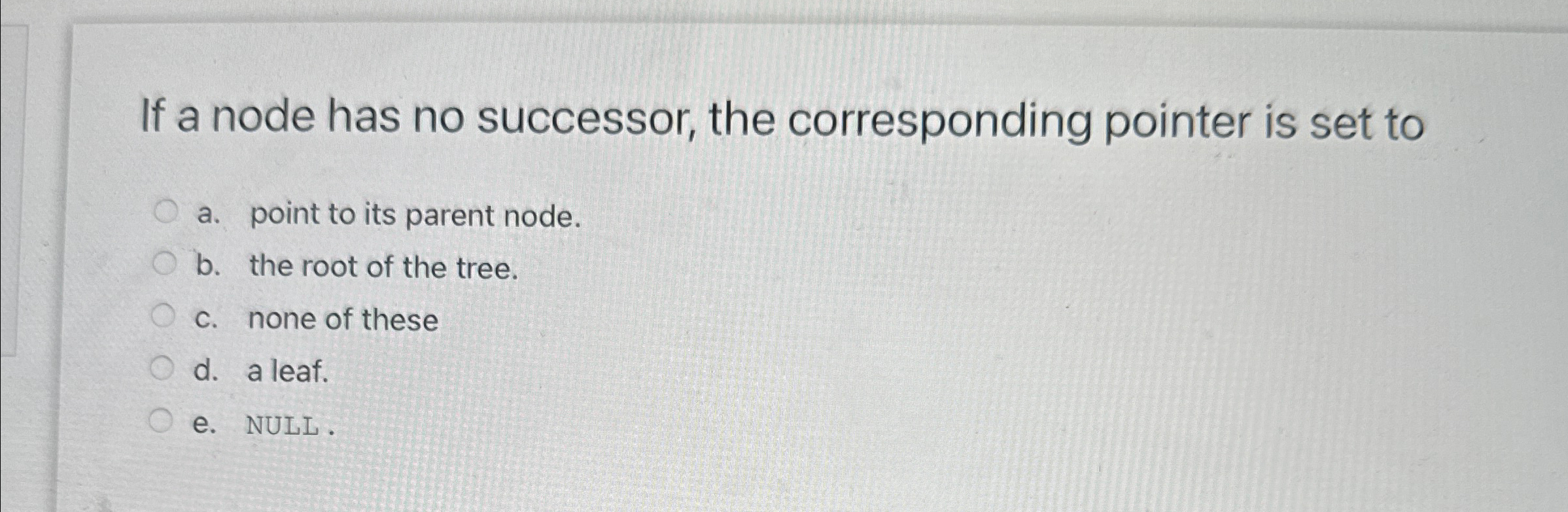 If a node has no successor, the corresponding