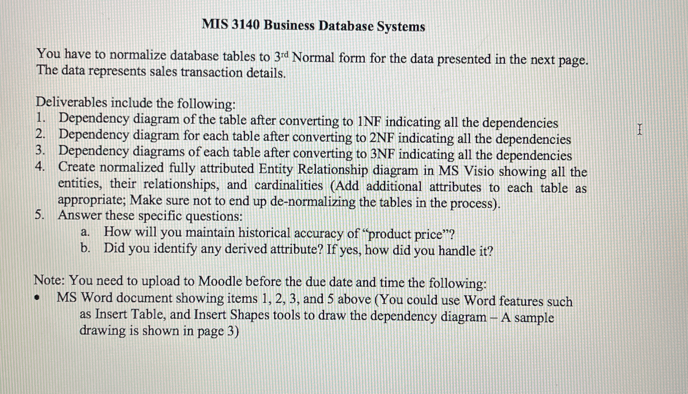 MIS 3 1 4 0 Business Database Systems You have to