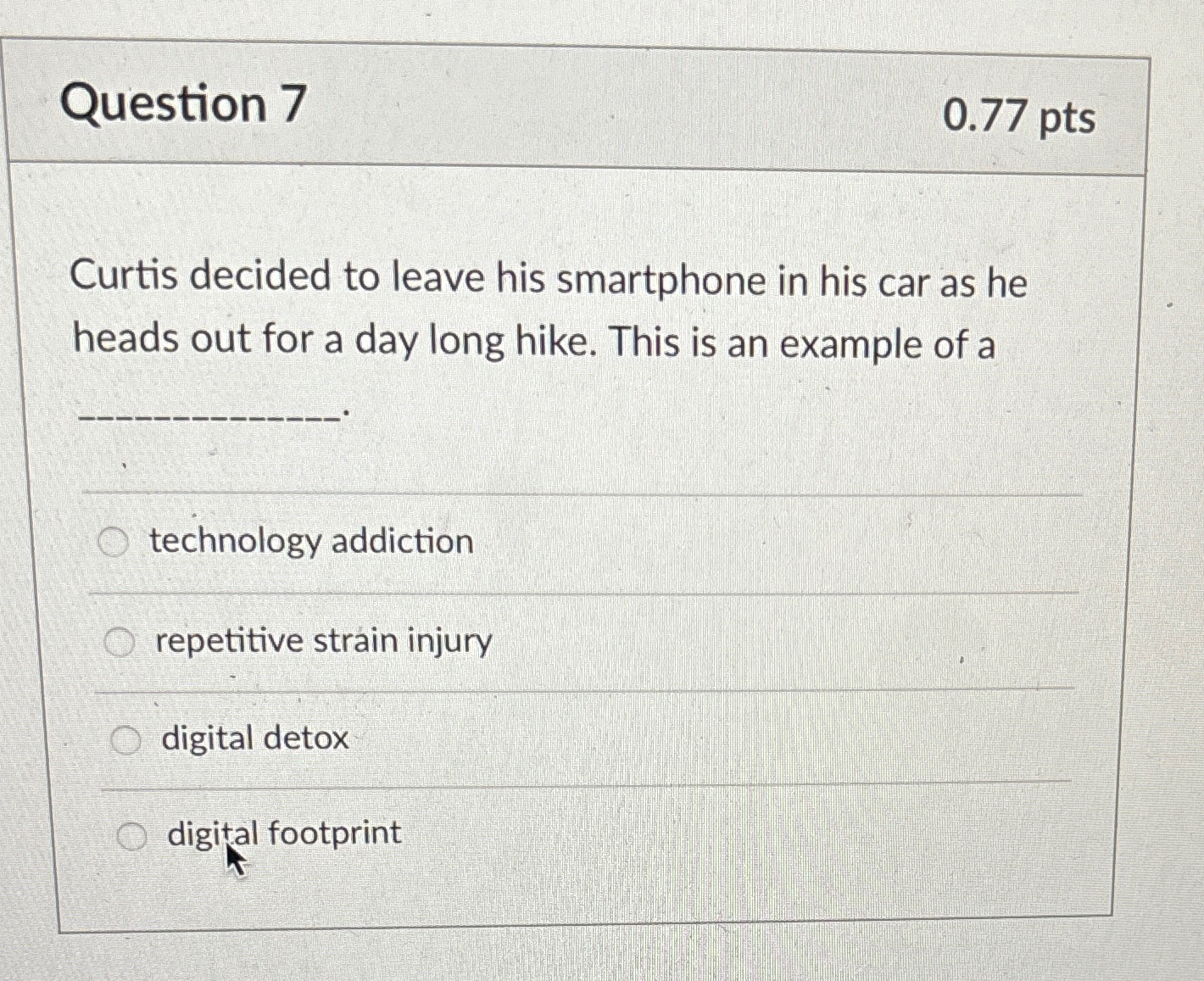 Question 7 0 . 7 7 p t s Curtis decided to leave