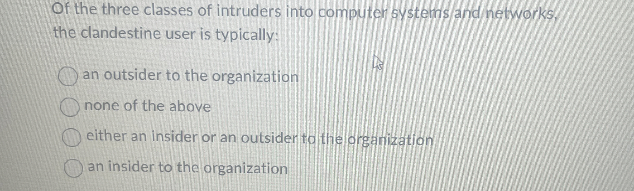 Of the three classes of intruders into computer