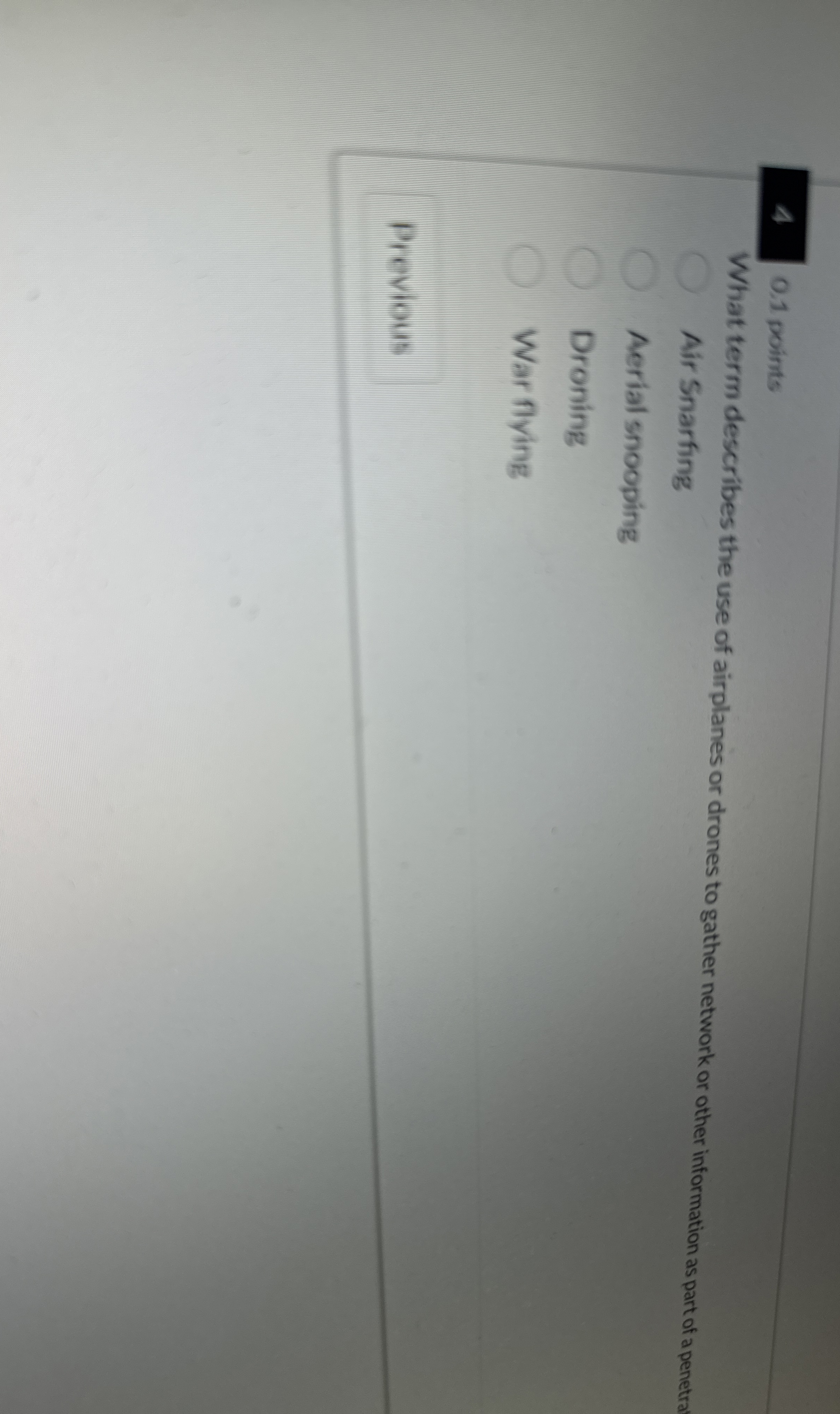 0 . 1 points What term describes the use of